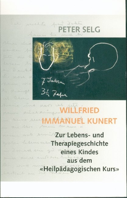 Willfried Immanuel Kunert - Peter Selg