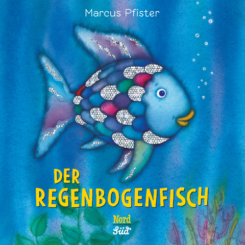 Der Regenbogenfisch - Marcus Pfister