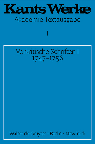 Immanuel Kant: Werke / Vorkritische Schriften I 1747-1756 - Immanuel Kant