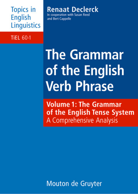 Renaat Declerck The Grammar Of The English Verb Isbn 978 3 11 0185 8 Buch Online Kaufen Lehmanns De