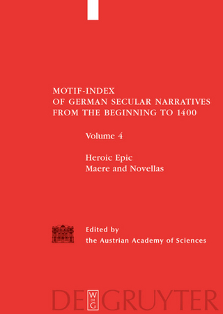 Motif-Index of German Secular Narratives from the Beginning to 1400 / Heroic Epic / Maere and Novellas - the Austrian Academy of Sciences; Helmut Birkhan; Karin Lichtblau; Christa Tuczay