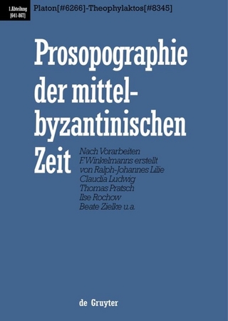 Prosopographie der mittelbyzantinischen Zeit. 641-867 / Platon (# 6266) - Theophylaktos (# 8345) - Ralph-Johannes Lilie; Claudia Ludwig; Thomas Pratsch; Beate Zielke; Et Al.