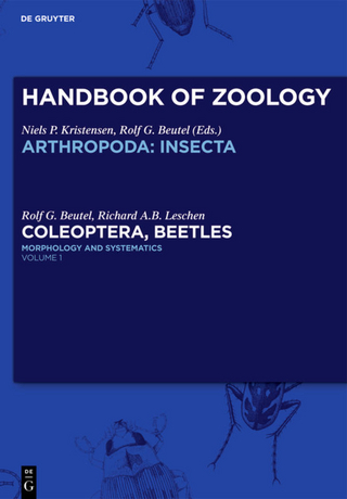 Handbook of Zoology / Handbuch der Zoologie. Arthropoda. Insecta. Coleoptera, Beetles / Volume 1: Morphology and Systematics (Archostemata, Adephaga, Myxophaga, Polyphaga partim) - Rolf G. Beutel; Richard Leschen