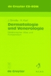 Dermatologie und Venerologie - J. Smolle, H. Kerl