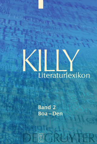 Killy Literaturlexikon / Boa ? Den - Walther Killy; Wilhelm Kühlmann
