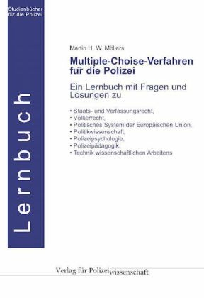 Multiple-Choice-Verfahren für die Polizei - Martin H. W. Möllers