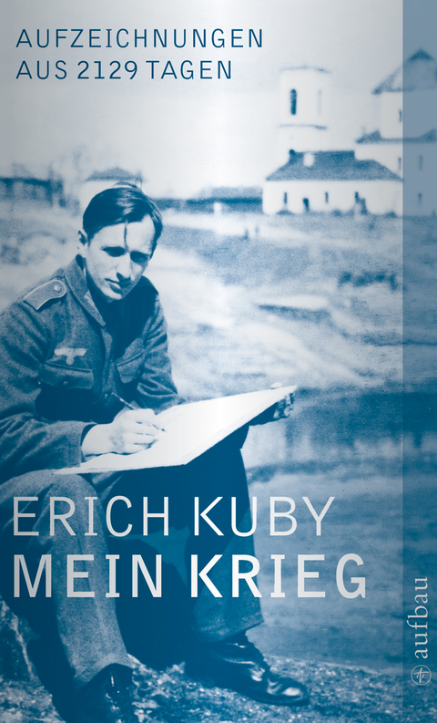 Mein Krieg - Erich Kuby