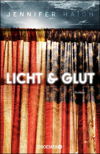 Licht und Glut - Jennifer Haigh
