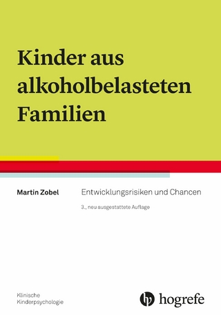 Kinder aus alkoholbelasteten Familien - Martin Zobel