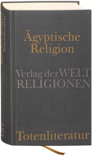 Ägyptische Religion. Totenliteratur - Jan Assmann; Andrea Kucharek
