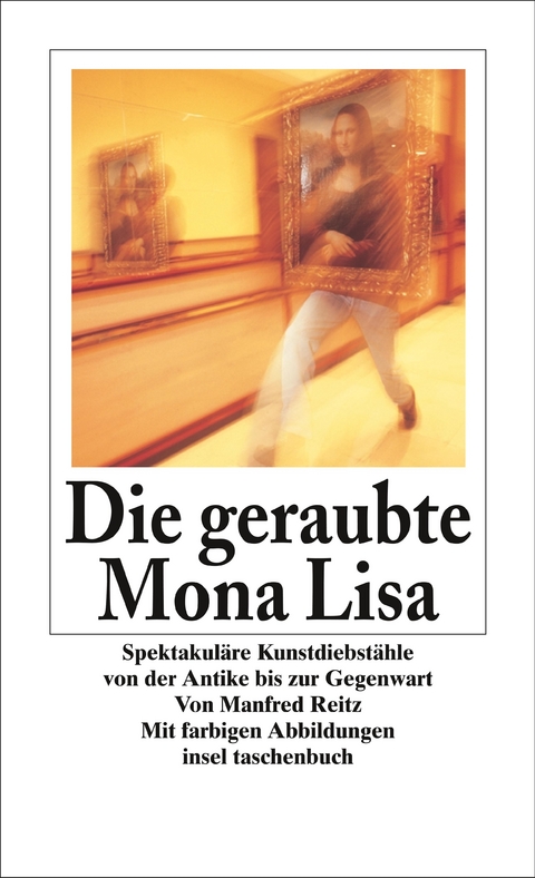 Die geraubte Mona Lisa - Manfred Reitz