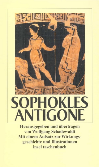 Antigone - Sophokles; Wolfgang Schadewaldt