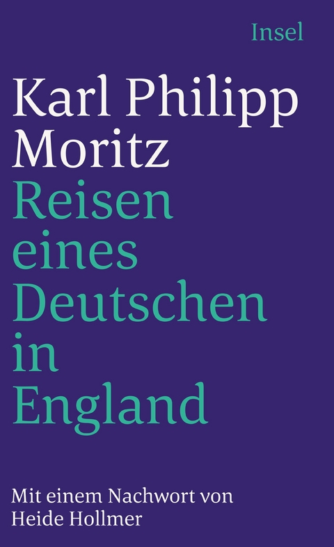 Reisen eines Deutschen in England im Jahr 1782 - Karl Philipp Moritz