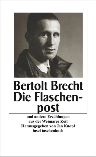 Die Flaschenpost und andere Geschichten aus der Weimarer Zeit - Bertolt Brecht; Jan Knopf