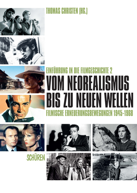 Vom Neorealismus bis zu den Neuen Wellen: filmische Erneuerungsbewegungen 1945-1968 - 