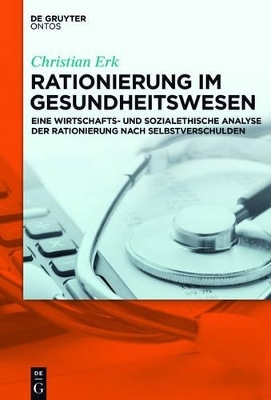 Rationierung Im Gesundheitswesen - Christian Erk