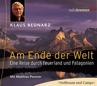 Am Ende der Welt - Klaus Bednarz; Matthias Ponnier