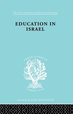 Education in Israel ILS 222 - Jose Bentwich
