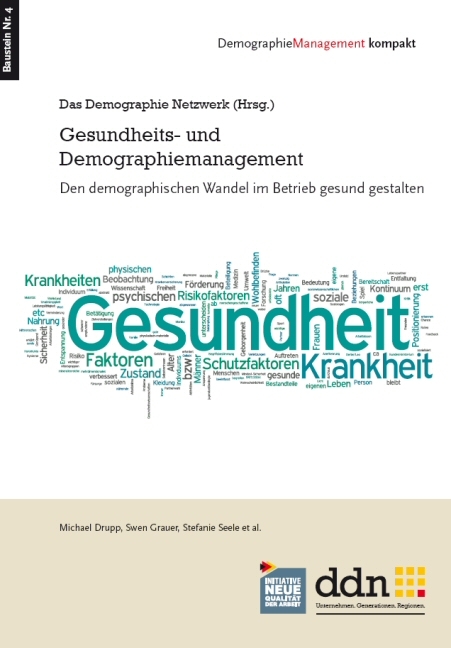 Gesundheits- und Demographiemanagement - Michael Drupp, Swen Grauer, Stefanie Seele