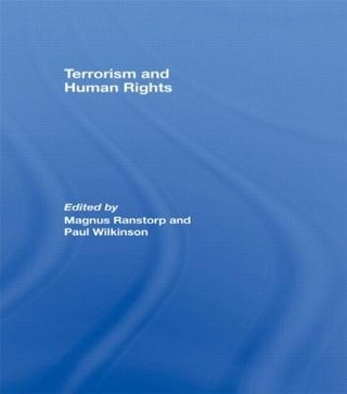 Terrorism and Human Rights - Magnus Ranstorp; Paul Wilkinson
