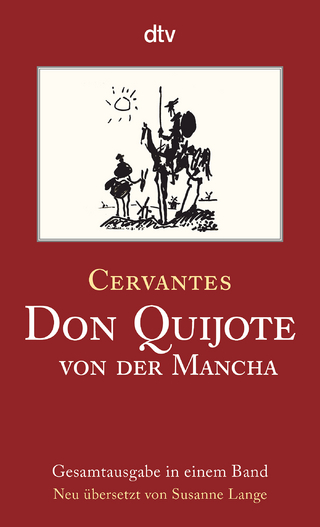 Don Quijote von der Mancha Teil I und II - Miguel de Cervantes Saavedra