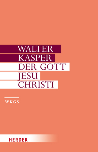 Der Gott Jesu Christi - Walter Kasper