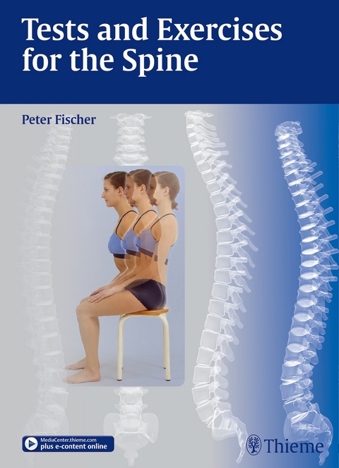 Tests and Exercises for the Spine - Peter Fischer