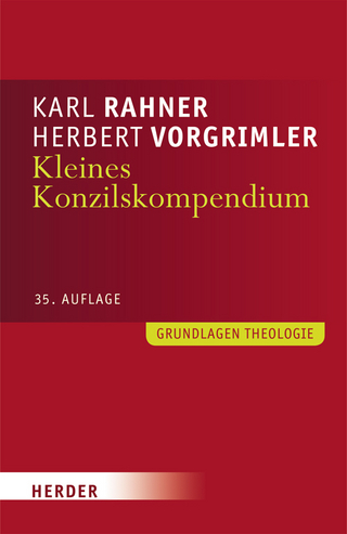 Kleines Konzilskompendium - Karl Rahner; Herbert Vorgrimler