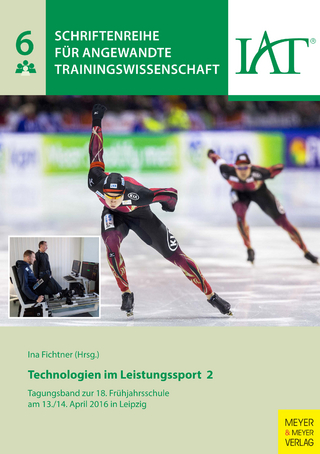 Technologien im Leistungssport 2 - Ina Fichtner; Institut für Angewandte Trainingswissenschaft