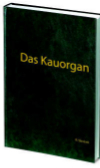 Das Kauorgan - Rudolf Slavicek