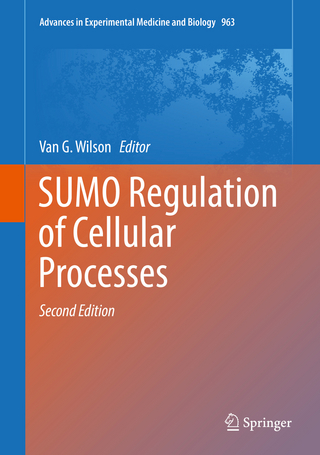 SUMO Regulation of Cellular Processes - Van G. Wilson