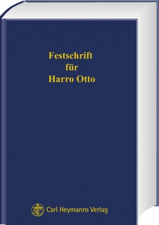 Festschrift für Harro Otto - Gerhard Dannecker; Winrich Langer; Otfried Ranft; Roland Schmitz; Joerg Brammsen