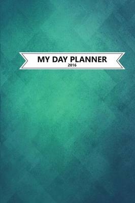My Day Planner 2016 - The Blokehead