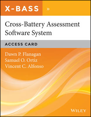 Cross-Battery Assessment Software System (X-Bass) Direct Download - Dawn P Flanagan, Samuel O Ortiz, Vincent C Alfonso