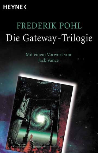 Die Gateway-Trilogie - Frederik Pohl