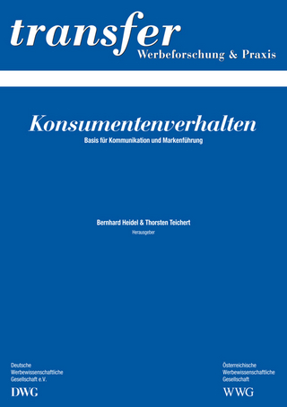Konsumentenverhalten - Prof. Dr. Thorsten Teichert; Prof. Dr. Bernhard Heidel
