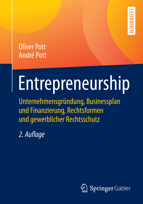 Entrepreneurship - Oliver Pott, André Pott