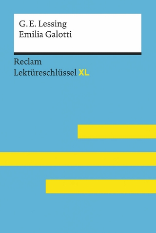 Emilia Galotti von Gotthold Ephraim Lessing: Reclam Lektüreschlüssel XL - Gotthold Ephraim Lessing; Theodor Pelster