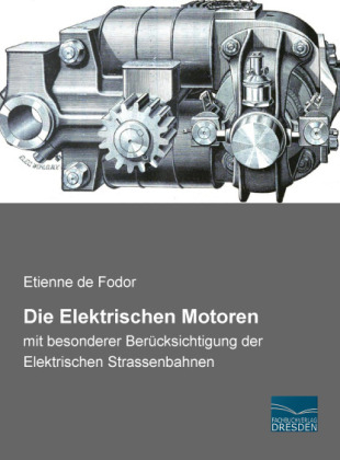 Die Elektrischen Motoren - Etienne De Fodor