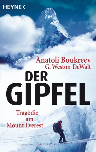 Der Gipfel - Anatoli Boukreev; G. Weston DeWalt