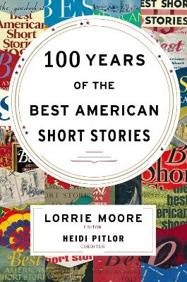 100 Years of the Best American Short Stories - 
