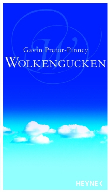 Wolkengucken - Gavin Pretor-Pinney