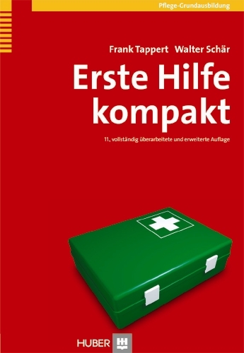 Erste Hilfe kompakt - Frank Tappert, Walter Schär