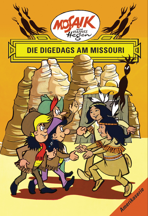Mosaik von Hannes Hegen: Die Digedags am Missouri, Bd. 9 - Lothar Dräger
