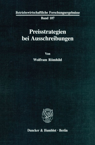 Preisstrategien bei Ausschreibungen. - Wolfram Römhild