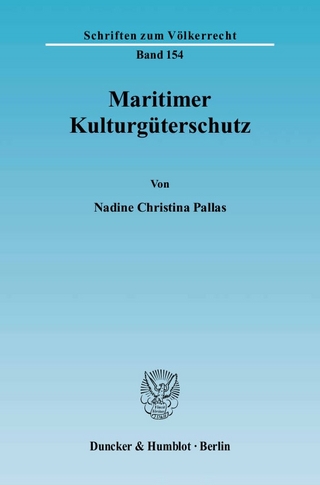 Maritimer Kulturgüterschutz. - Nadine Christina Pallas