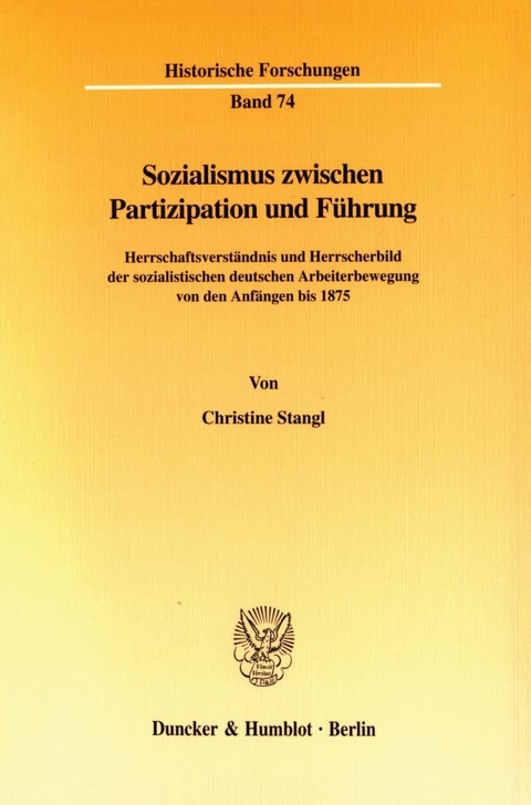 Sozialismus zwischen Partizipation und Führung. - Christine Stangl