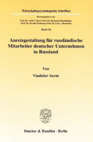 Anreizgestaltung für russländische Mitarbeiter deutscher Unternehmen in Russland. - Vladislav Savin