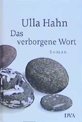 Das verborgene Wort - Ulla Hahn