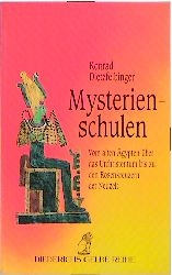Mysterienschulen des Abendlandes - Konrad Dietzfelbinger